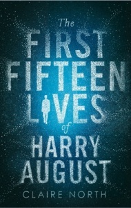 Cover- The First Fifteen Lives of Harry August